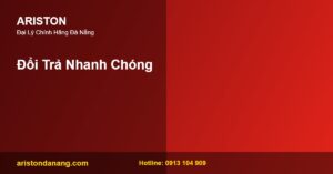 Doi tra nhanh chong - Ariston Đà Nẵng